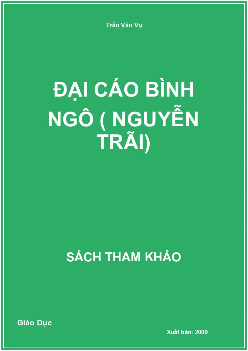 Đại cáo bình Ngô ( Nguyễn Trãi)