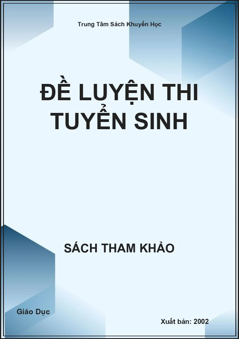 Đề Luyện Thi Tuyển Sinh