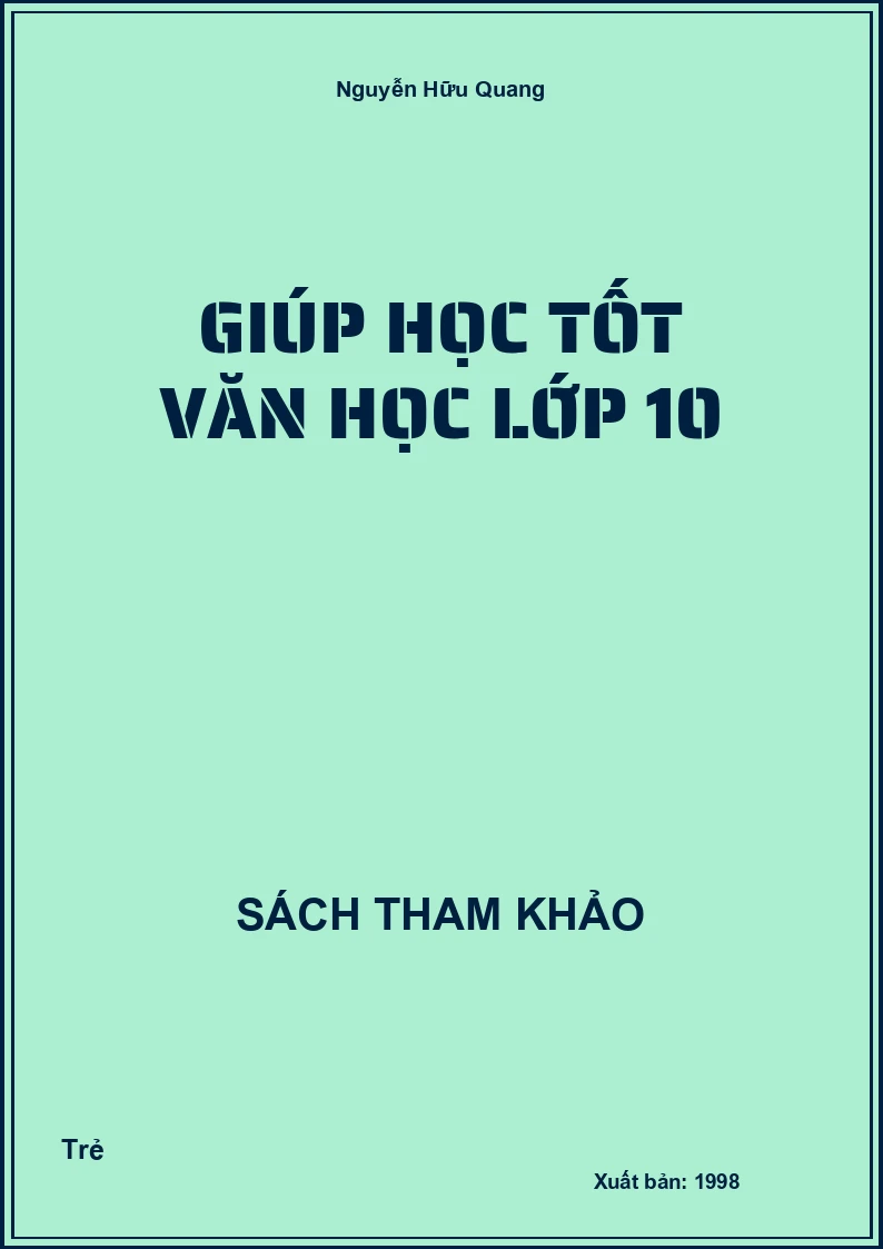 Giúp học tốt Văn học lớp 10