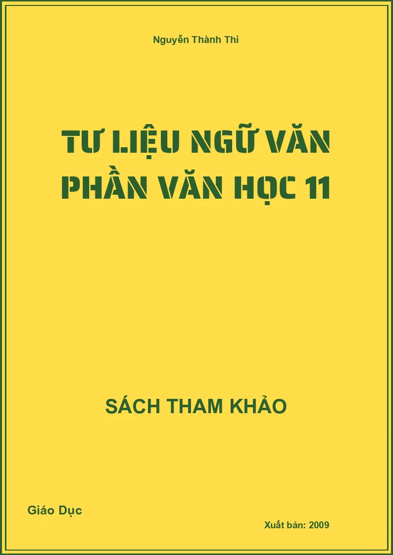 Tư liệu Ngữ văn Phần Văn học 11