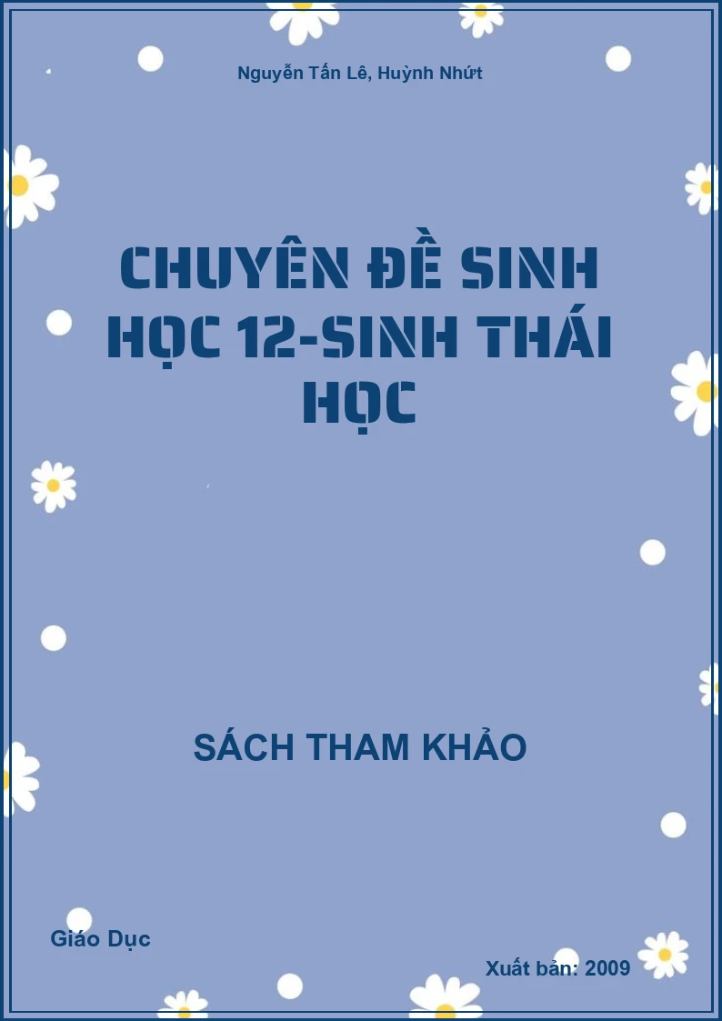 Chuyên đề Sinh học 12-Sinh Thái học