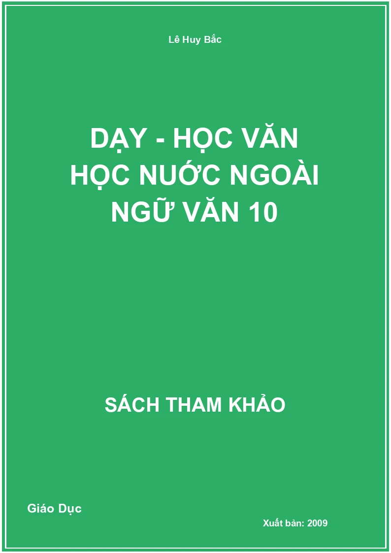 Dạy - học Văn học nuớc ngoài Ngữ văn 10