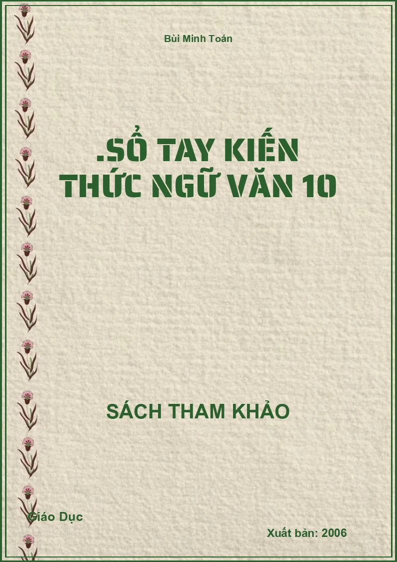 .Sổ tay Kiến thức Ngữ văn 10