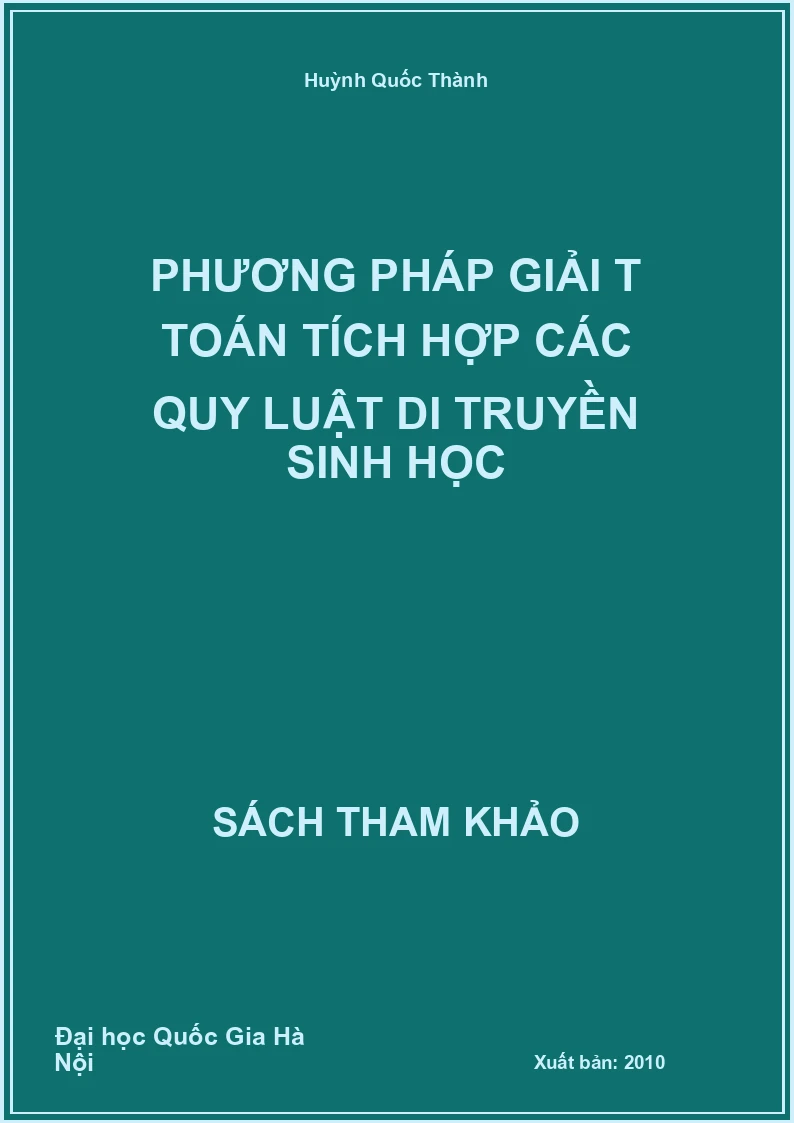 Phương pháp giải t toán tích hợp các quy luật di truyền Sinh học