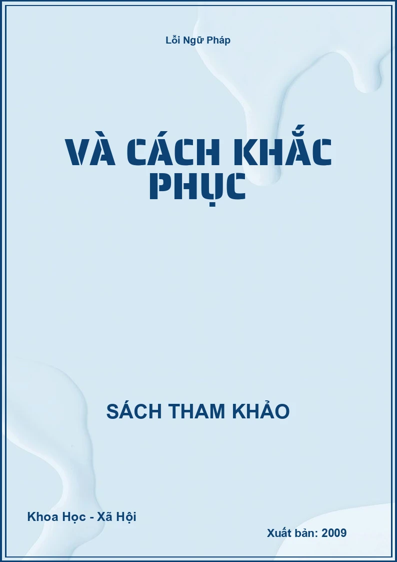 Lỗi Ngữ Pháp và cách khắc phục
