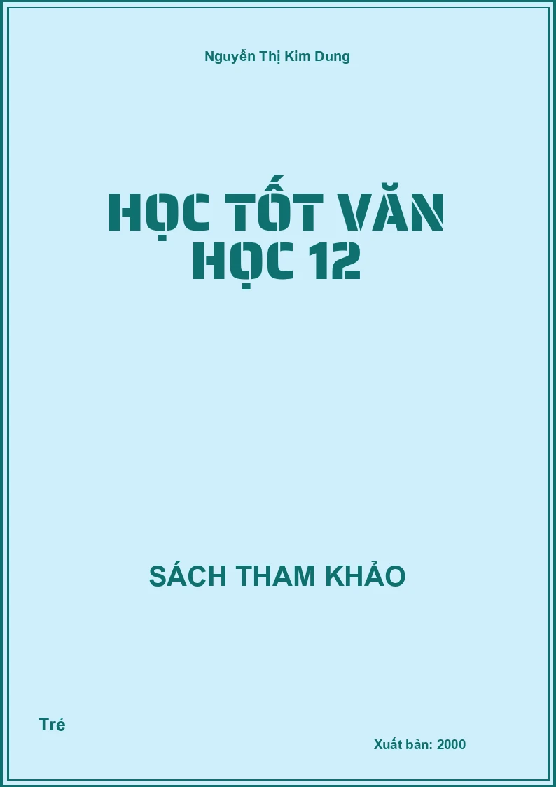 Học tốt Văn học 12