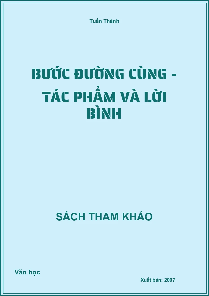 Bước Đường Cùng - Tác phẩm và lời bình
