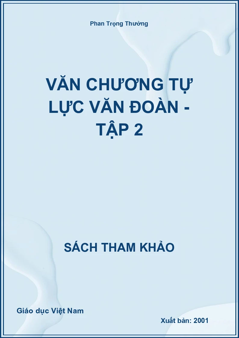 Văn chương Tự lực Văn đoàn - Tập 2