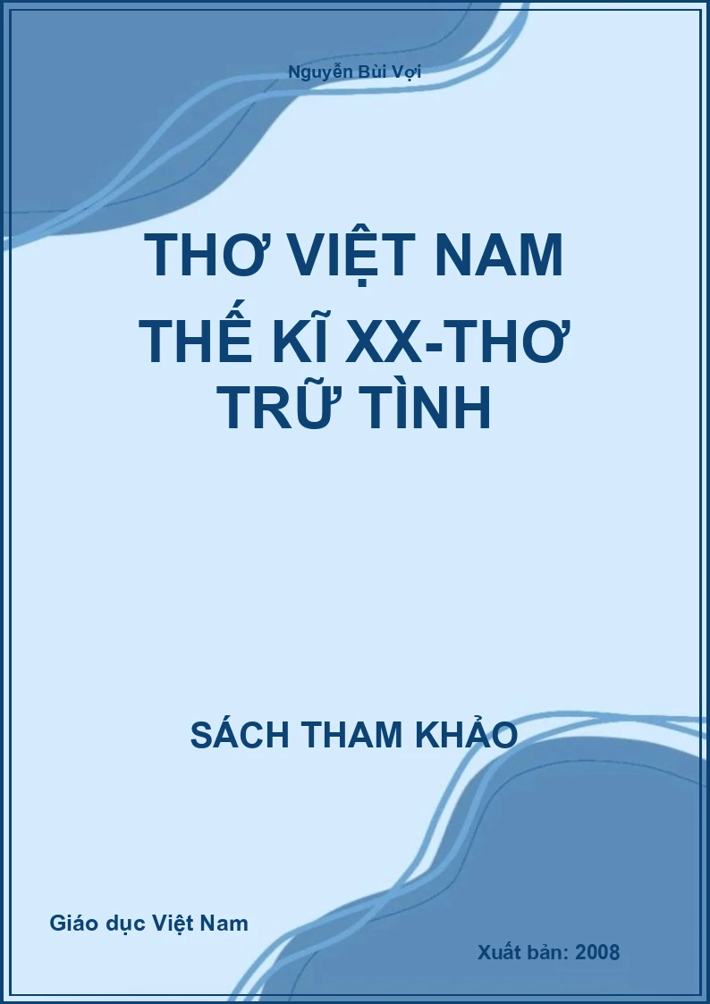 Thơ Việt nam thế kĩ XX-thơ trữ tình