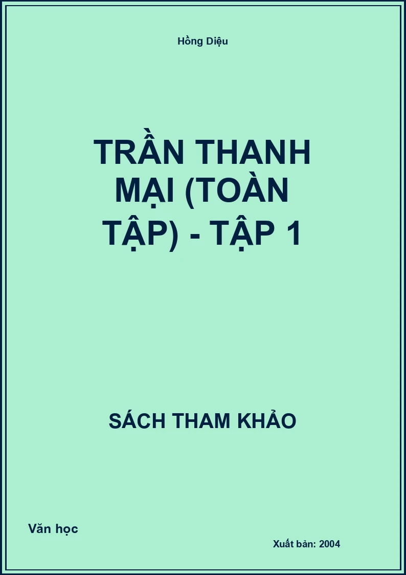 Trần Thanh Mại (Toàn tập) - Tập 1