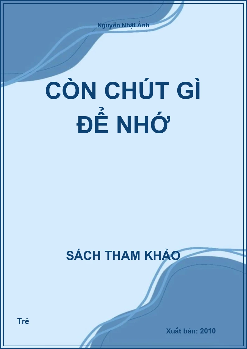 Còn chút gì để nhớ
