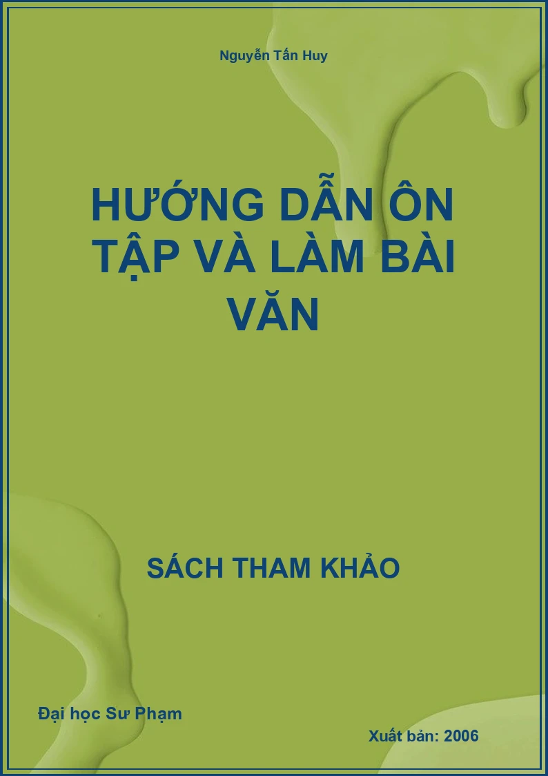 Hướng dẫn ôn tập và làm bài Văn