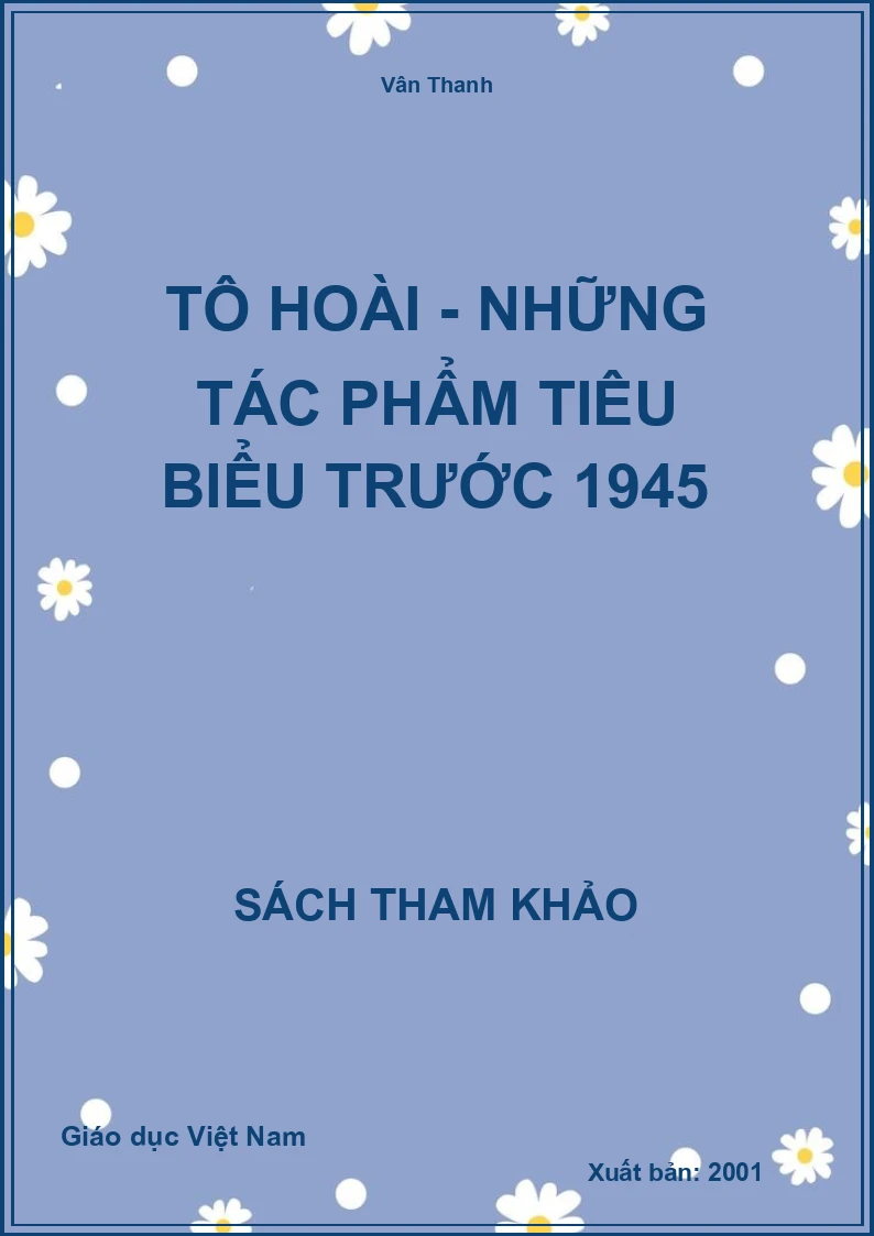 Tô Hoài - Những tác phẩm tiêu biểu trước 1945