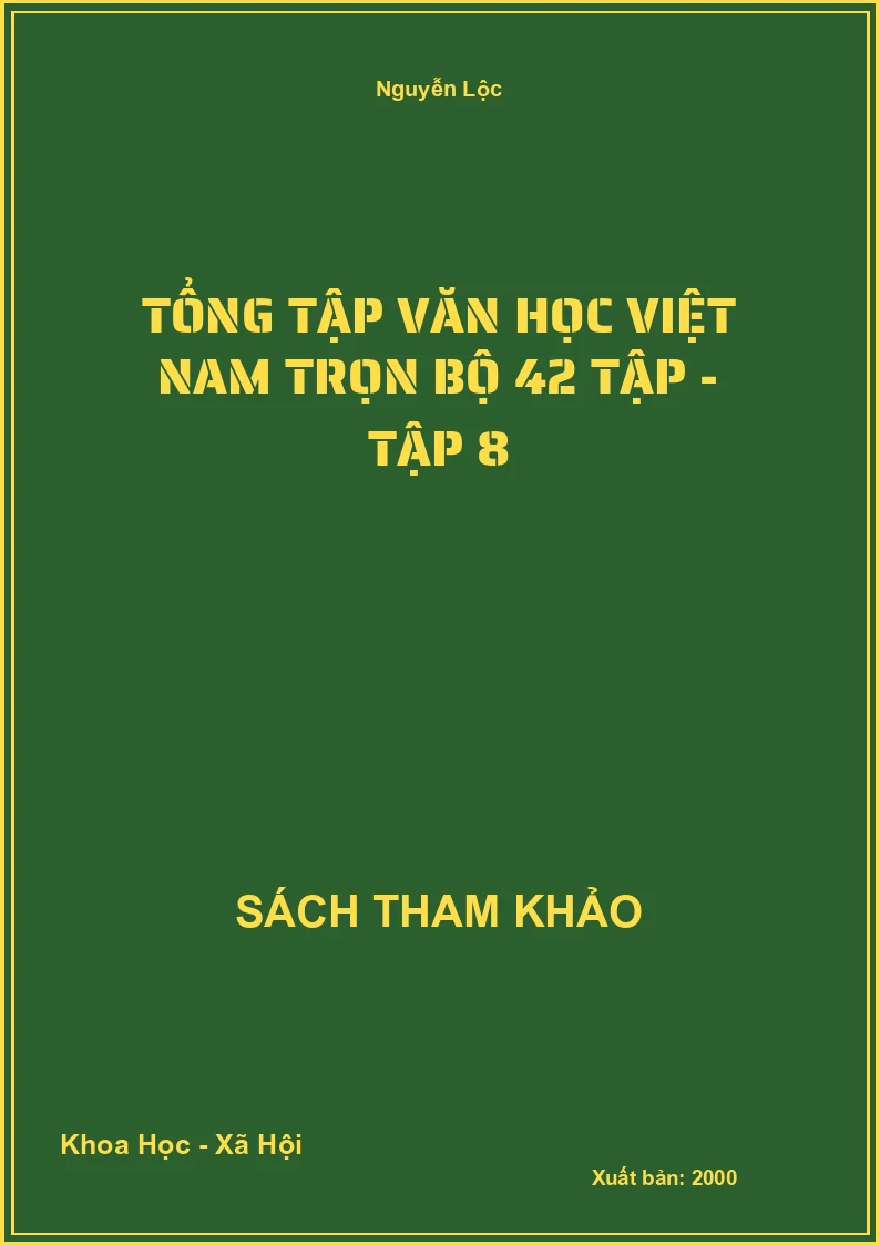 Tổng tập văn học Việt Nam trọn bộ 42 tập - Tập 8