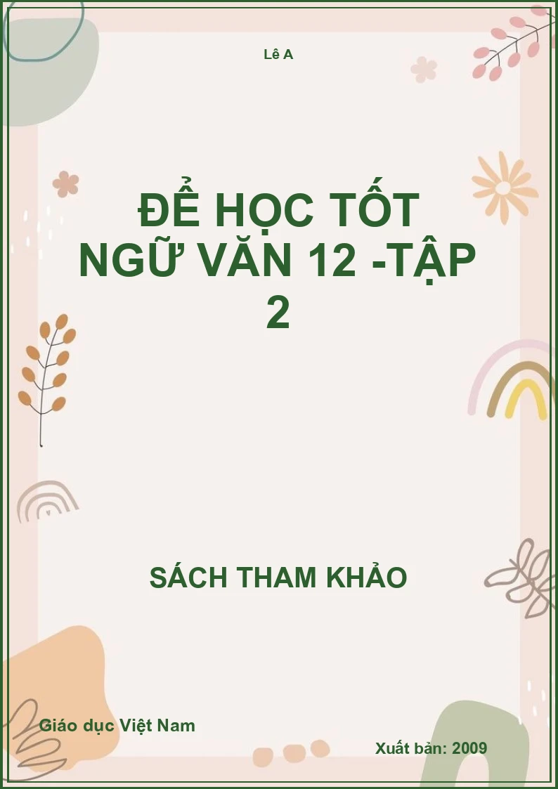 Để học tốt Ngữ văn 12 -Tập 2