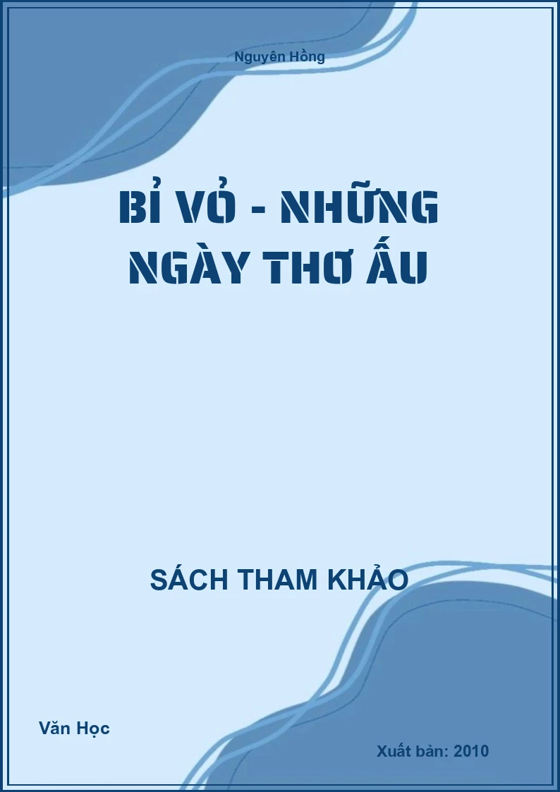Bỉ vỏ - Những ngày thơ ấu
