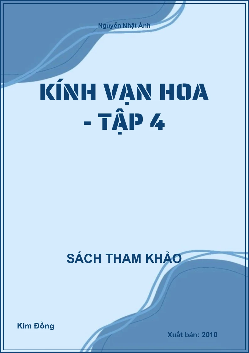 Kính vạn hoa - Tập 4