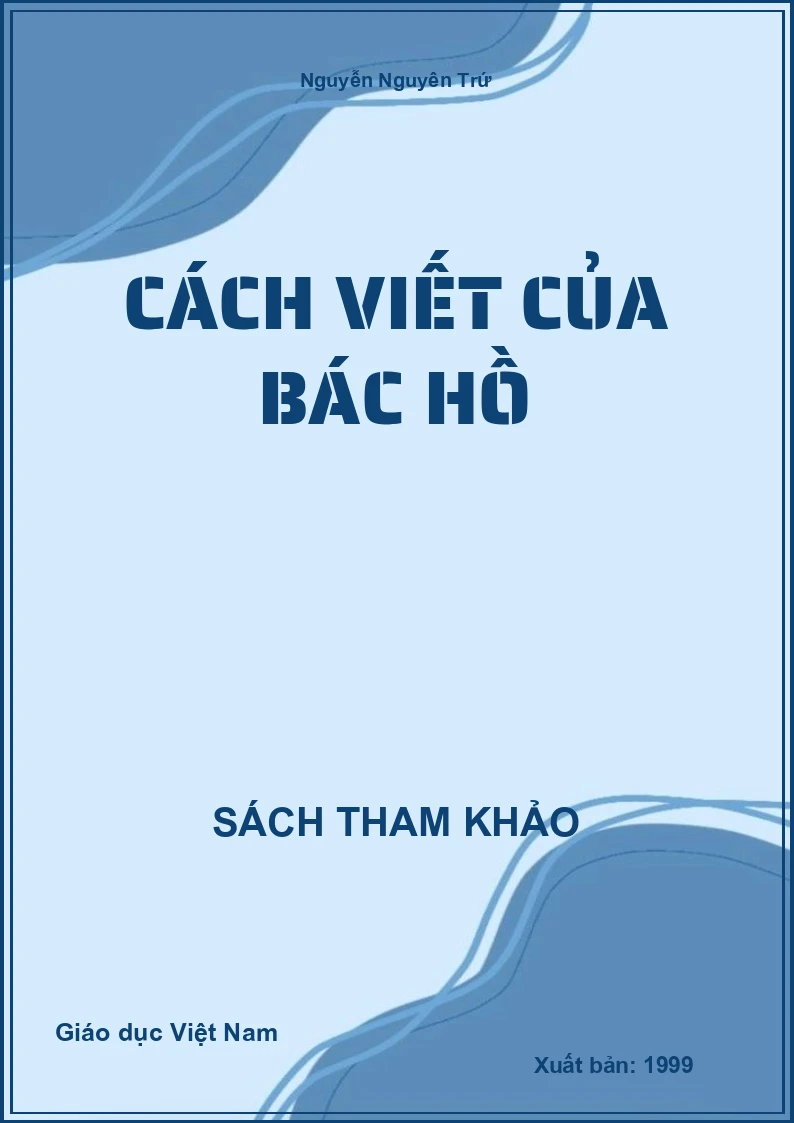 Cách viết của Bác Hồ