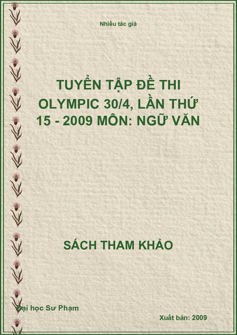 Tuyển tập đề thi Olympic 30/4, lần thứ 15 - 2009 môn: Ngữ Văn