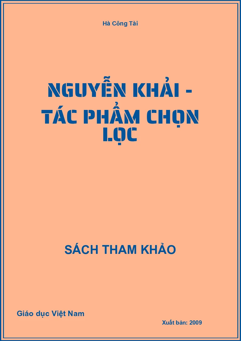 Nguyễn Khải - tác phẩm chọn lọc