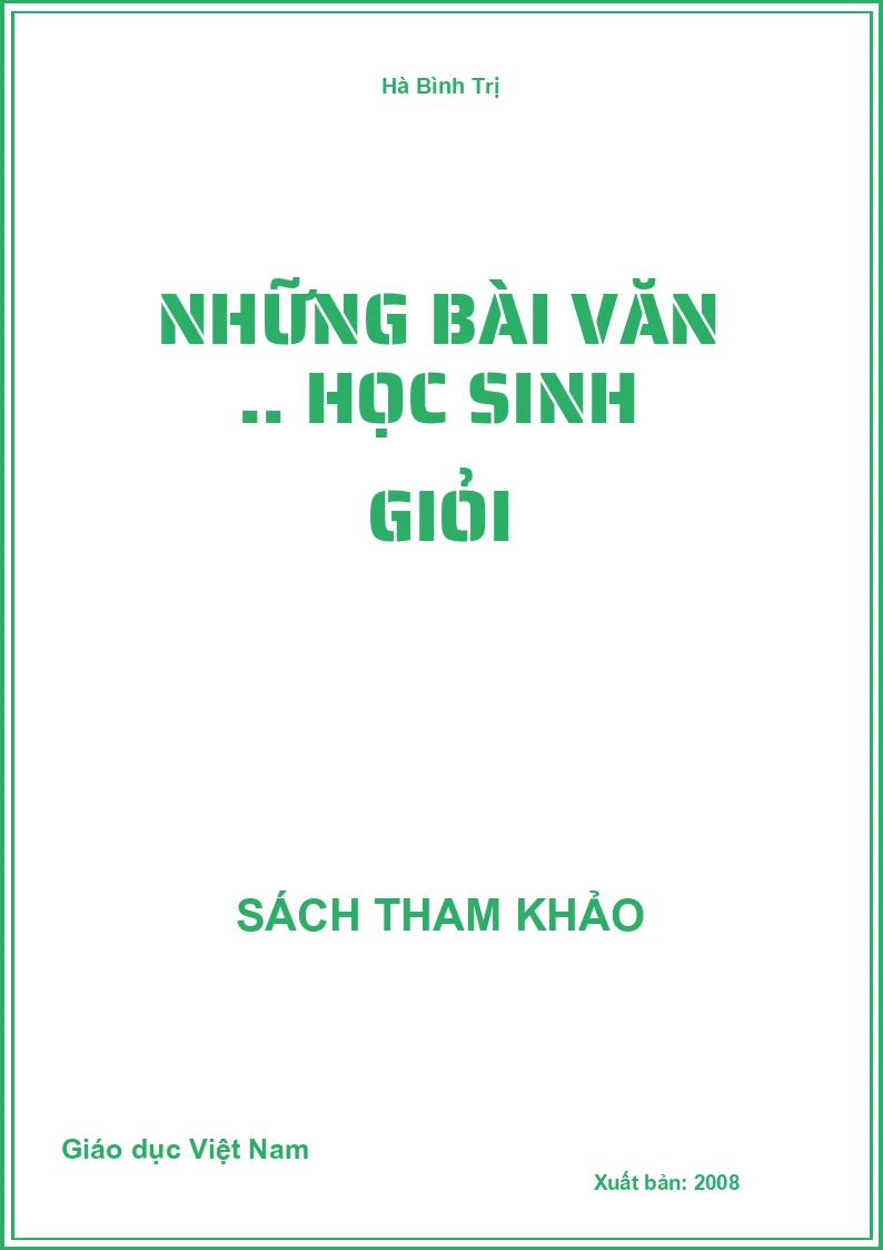 Những bài văn .. Học sinh giỏi
