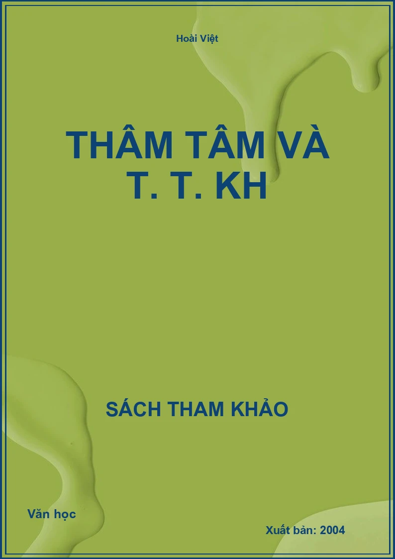 Thâm Tâm và T. T. Kh