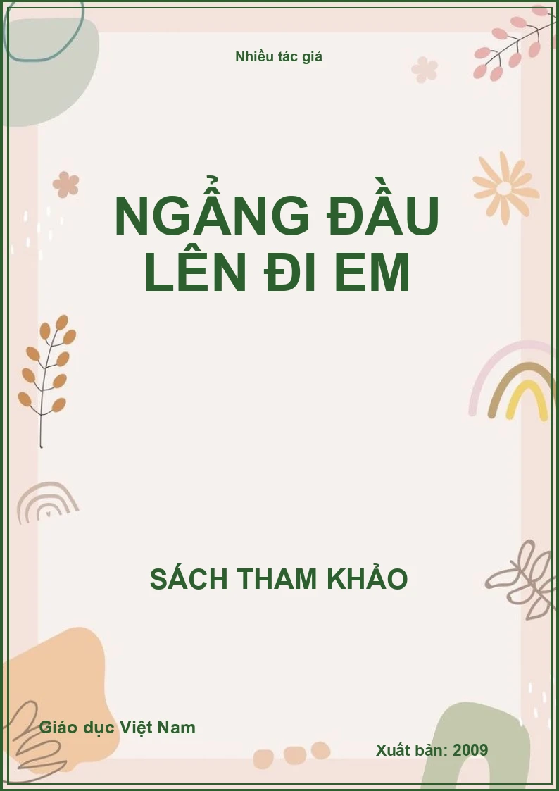 Ngẩng đầu lên đi em