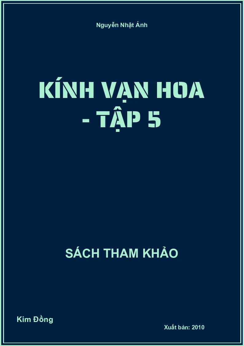 Kính vạn hoa - Tập 5