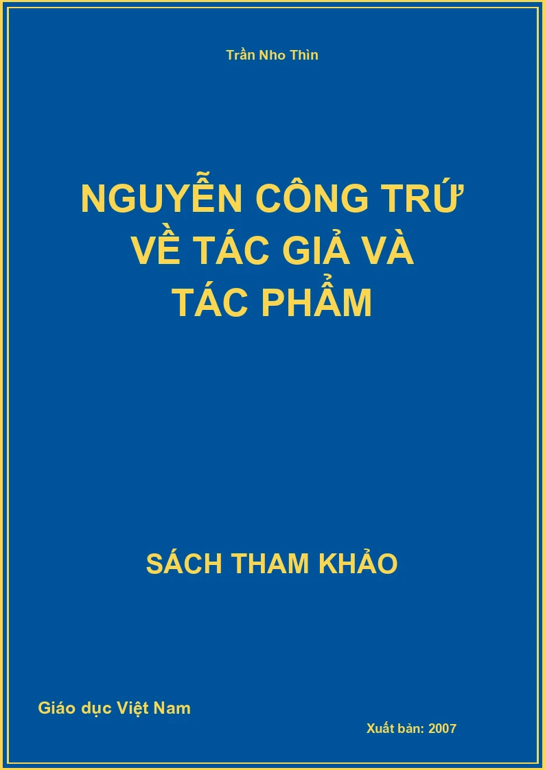 Nguyễn Công Trứ về tác giả và tác phẩm