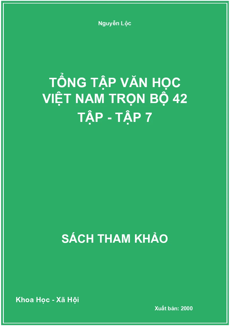 Tổng tập văn học Việt Nam trọn bộ 42 tập - Tập 7