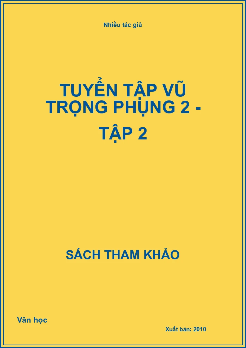 Tuyển tập Vũ Trọng Phụng 2 - Tập 2