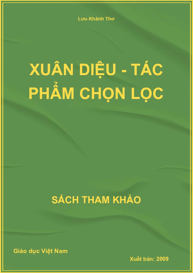 Xuân Diệu - tác phẩm chọn lọc