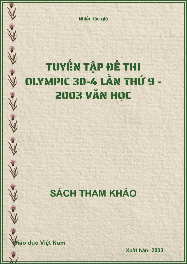 Tuyển tập đề thi Olympic 30-4 lần thứ 9 - 2003 văn học