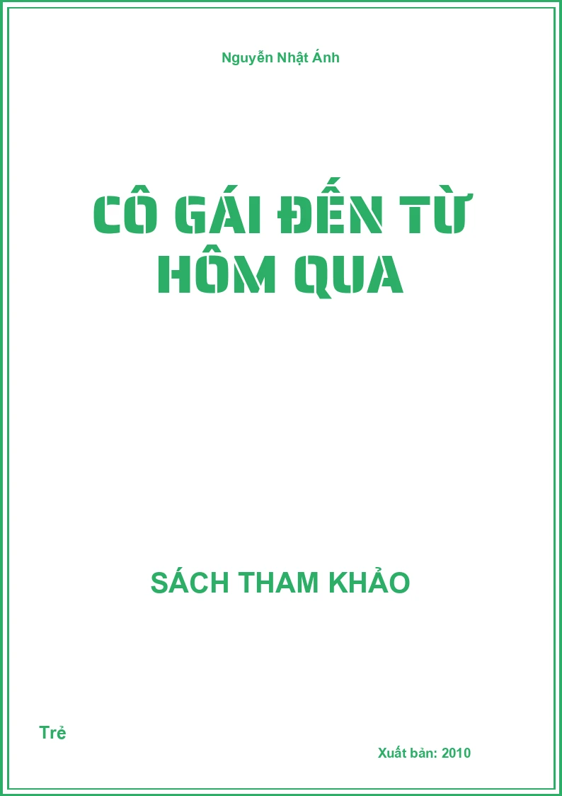 Cô gái đến từ hôm qua