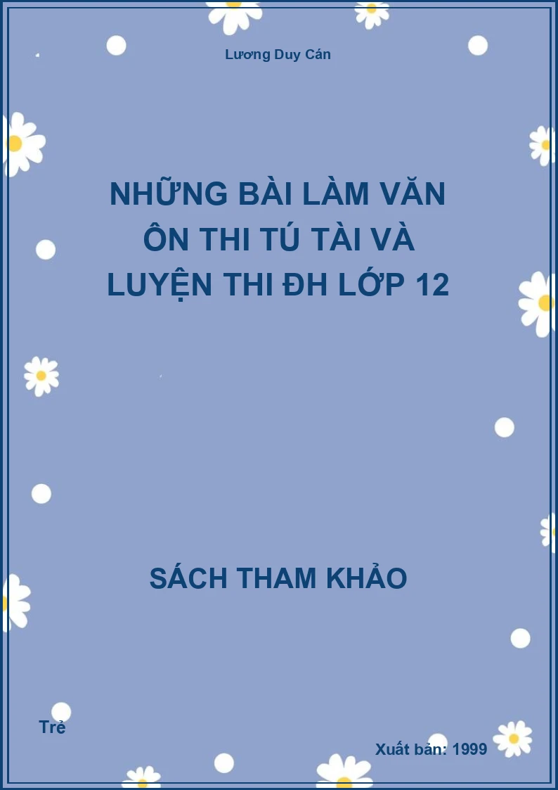 Những bài làm văn Ôn thi tú tài và luyện thi ĐH lớp 12