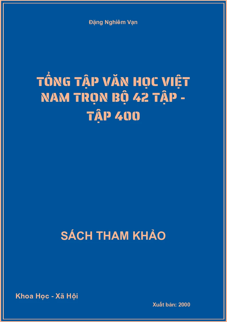 Tổng tập văn học Việt Nam trọn bộ 42 tập - Tập 40