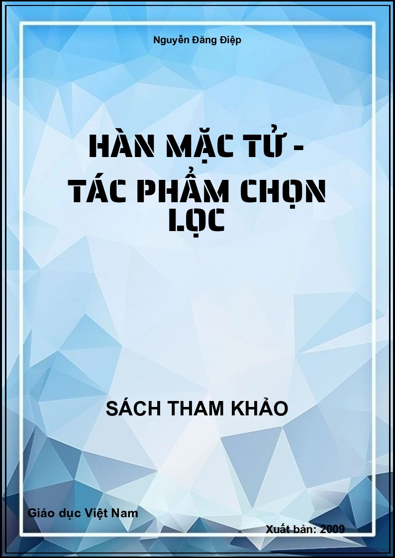 Hàn Mặc Tử - Tác phẩm chọn lọc