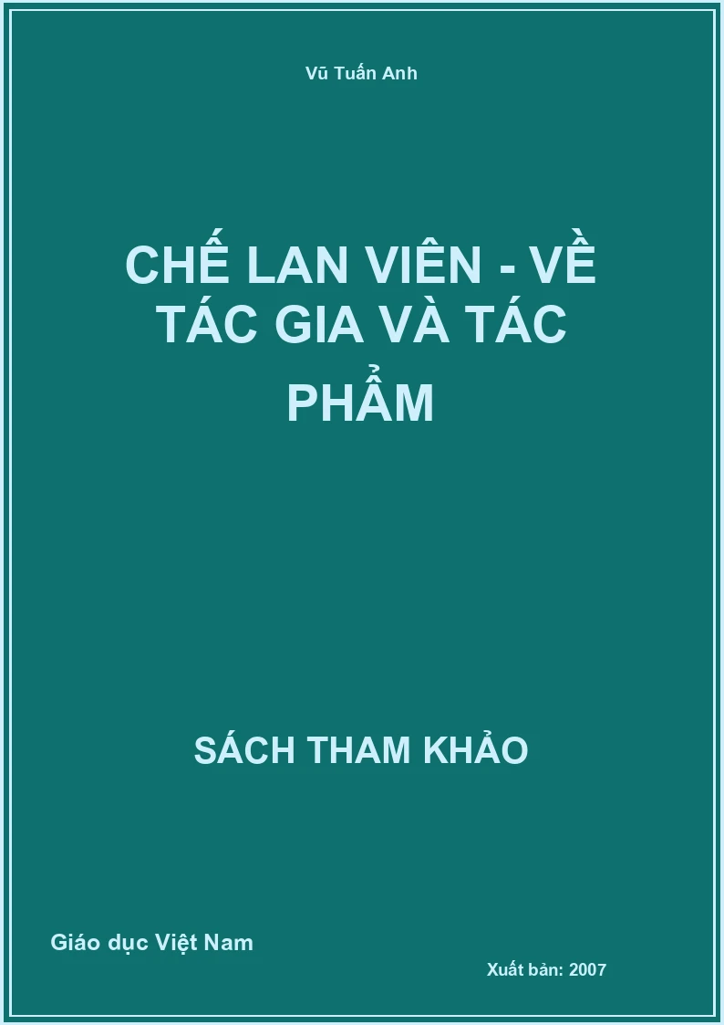 Chế Lan Viên - về tác gia và tác phẩm