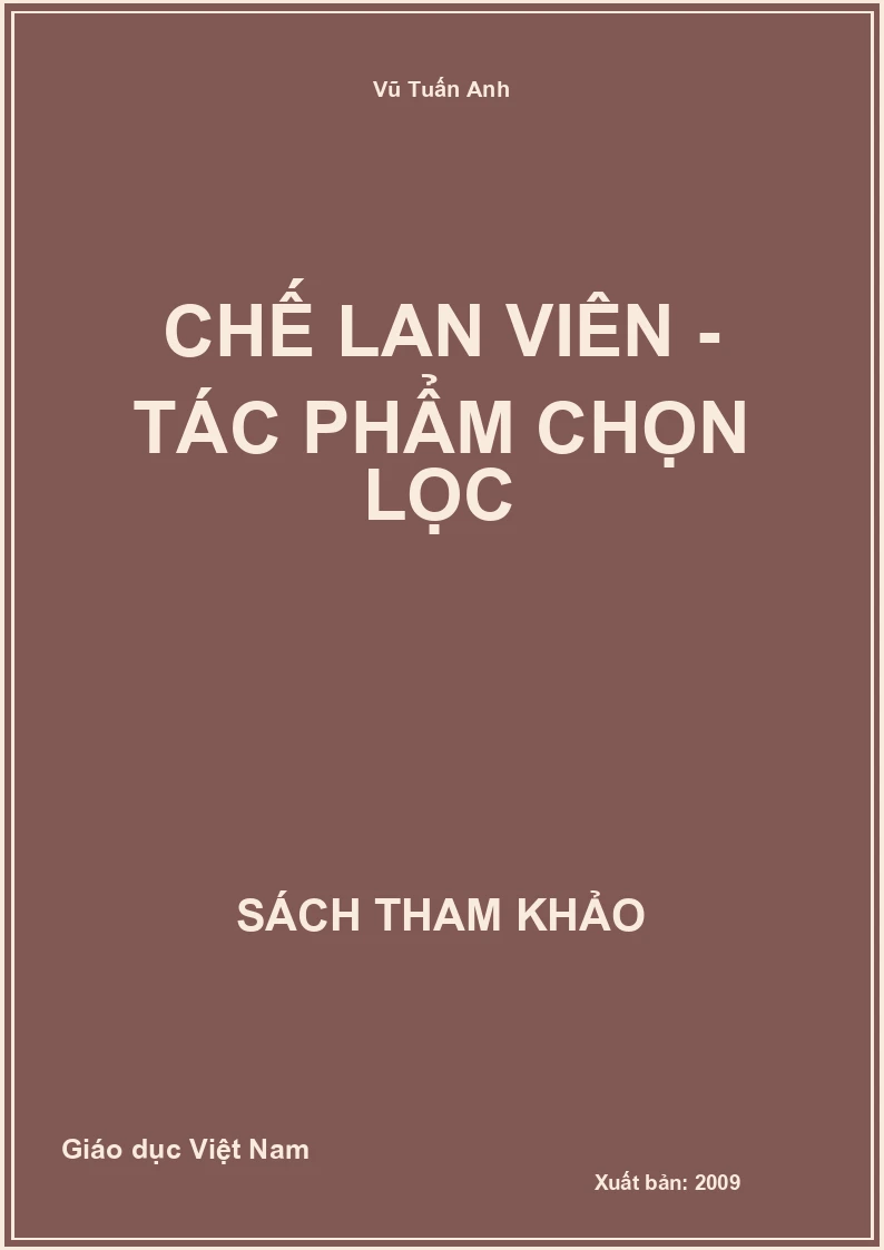 Chế Lan Viên - Tác phẩm chọn lọc