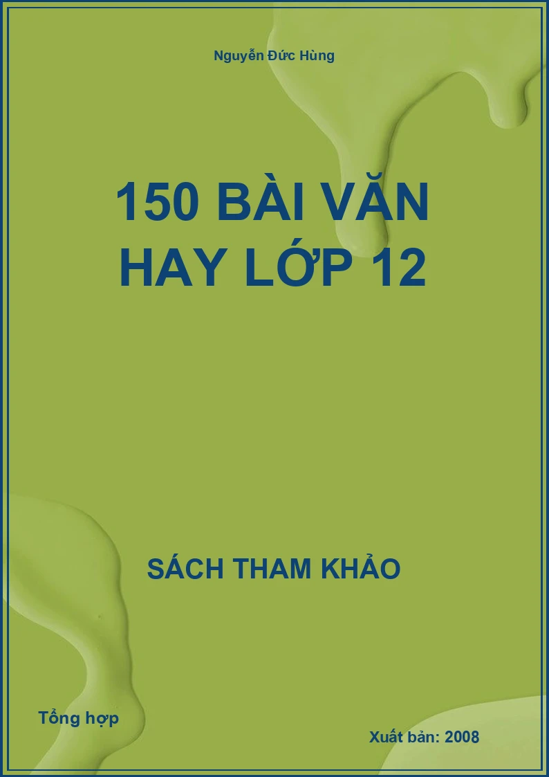 150 Bài Văn hay lớp 12