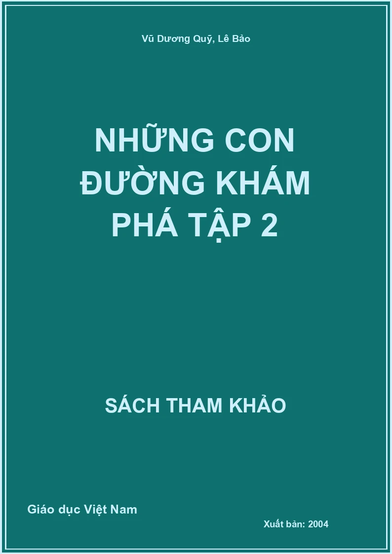 Những con đường khám phá Tập 2