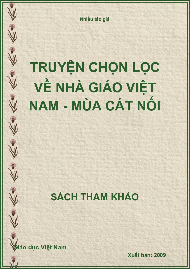 Truyện chọn lọc về nhà giáo Việt Nam - Mùa cát nổi