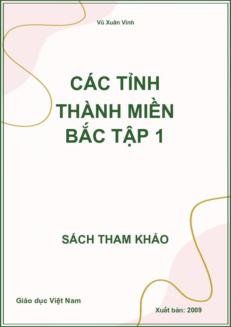 Các tỉnh thành miền Bắc Tập 1