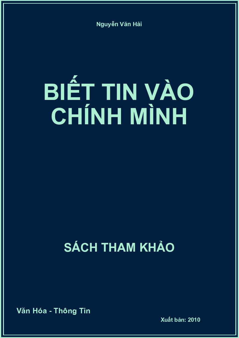 Biết tin vào chính mình