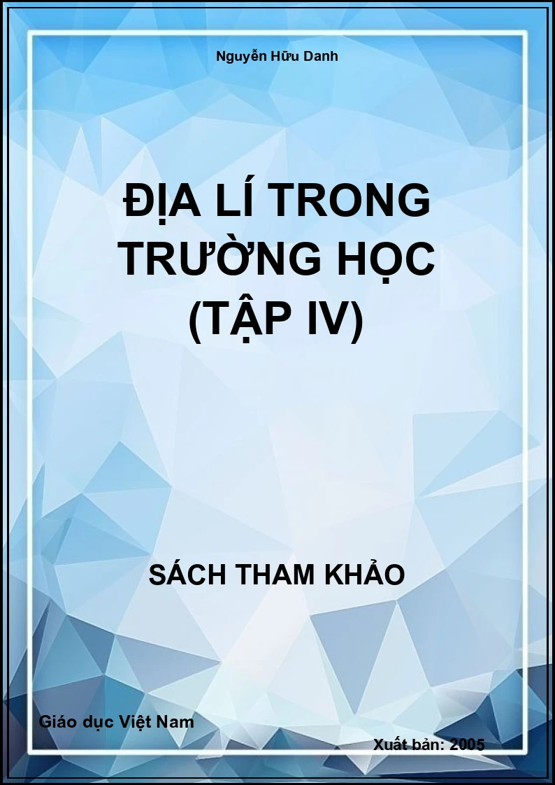 Địa lí trong trường học (tập IV)
