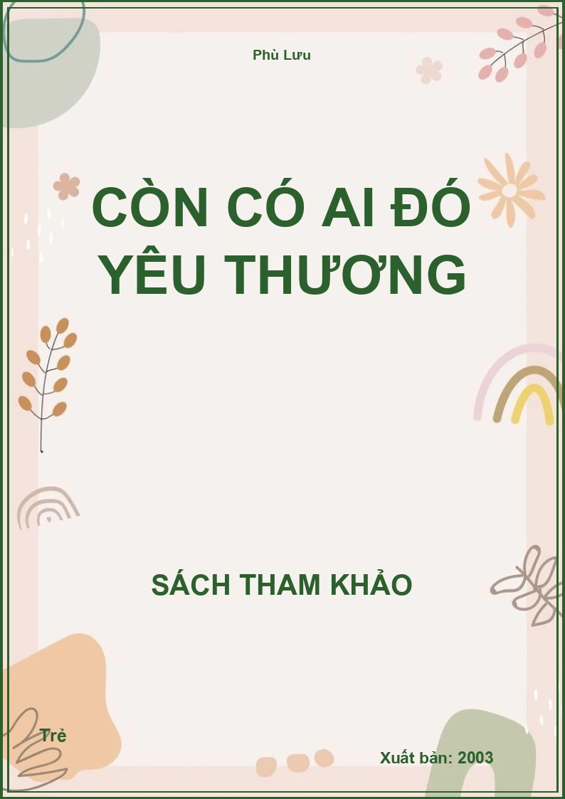 Còn có ai đó yêu thương