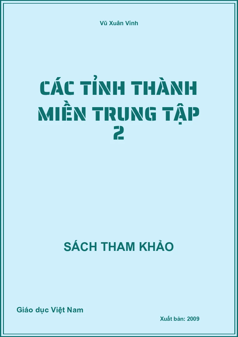 Các tỉnh thành miền Trung Tập 2
