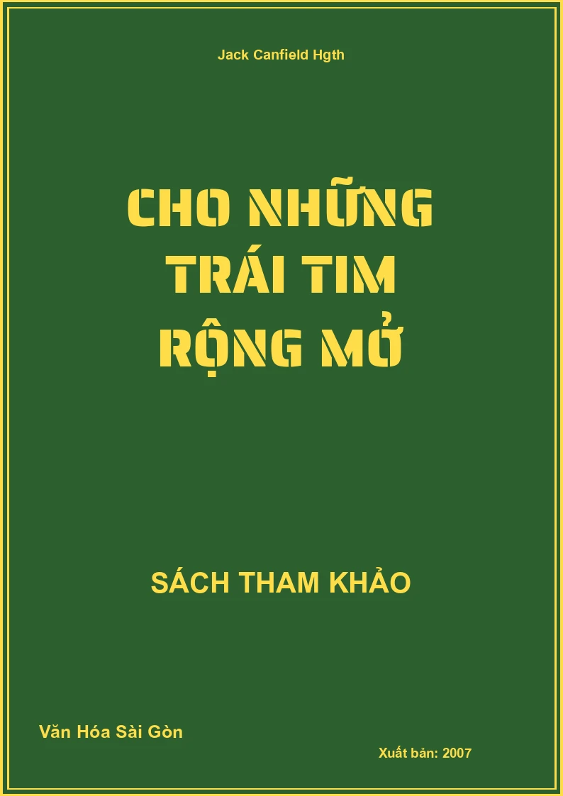 Cho Những Trái Tim Rộng Mở