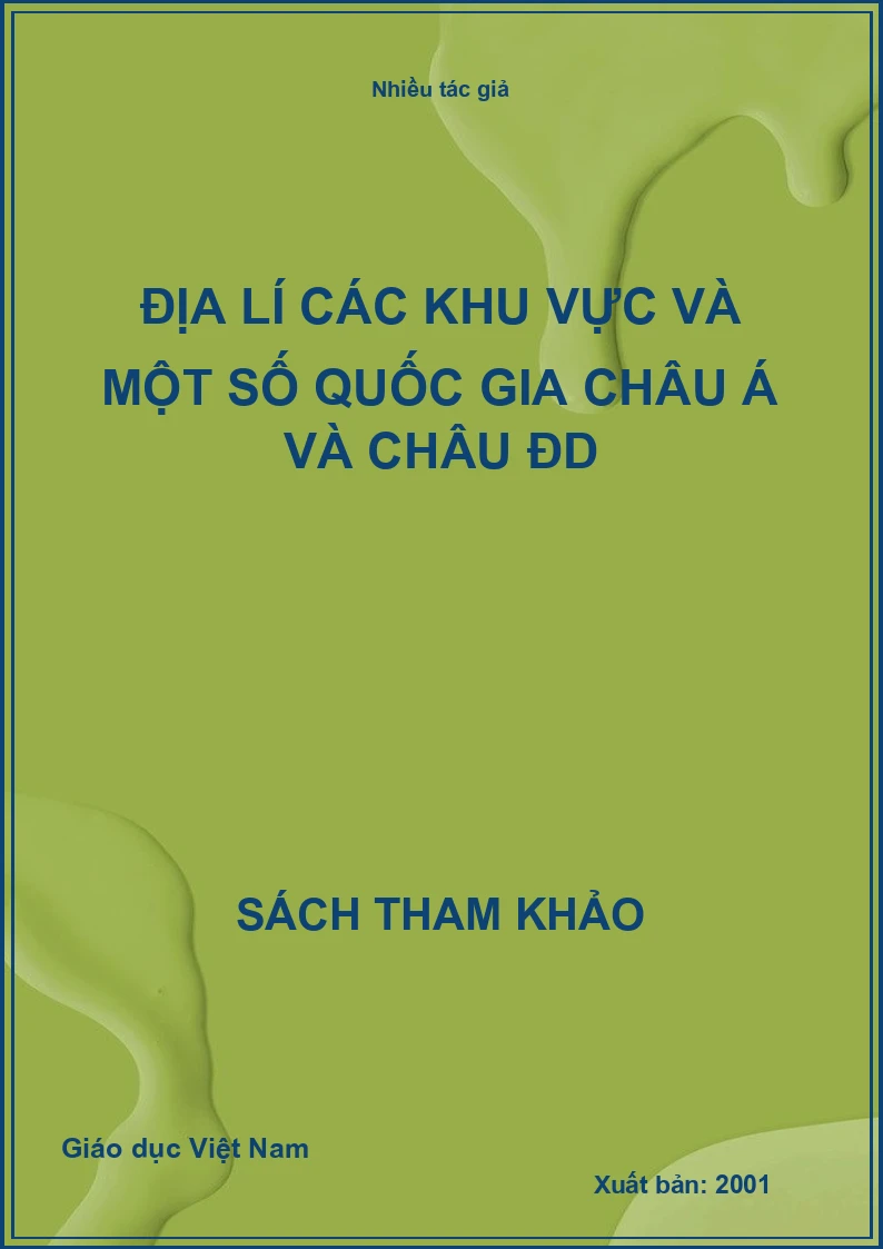 Địa Lí các khu vực và một số quốc gia châu Á và châu ĐD