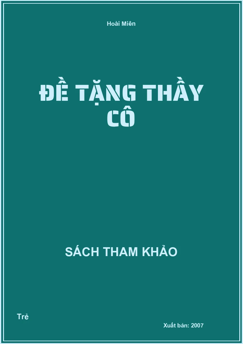 Đề tặng Thầy Cô